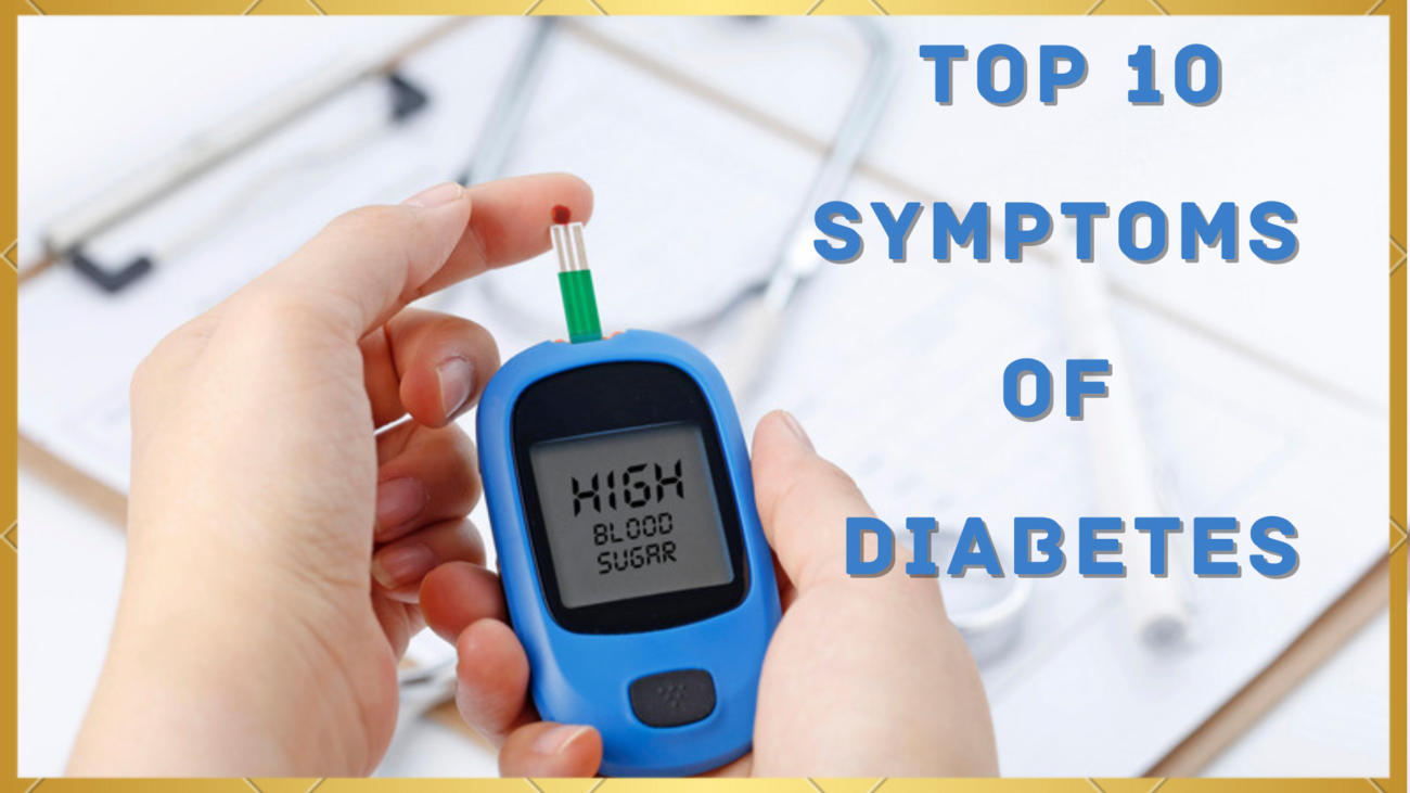 Top 10 Symptoms of Diabetes - Medinutrica